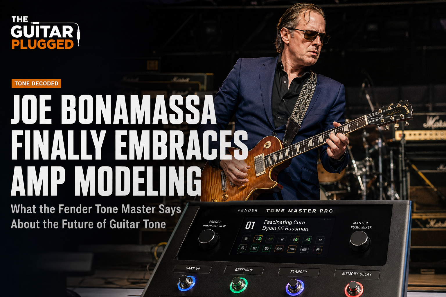Tone Decoded: Joe Bonamassa Finally Embraces Amp Modeling — What the Fender Tone Master Says About the Future of Guitar Tone