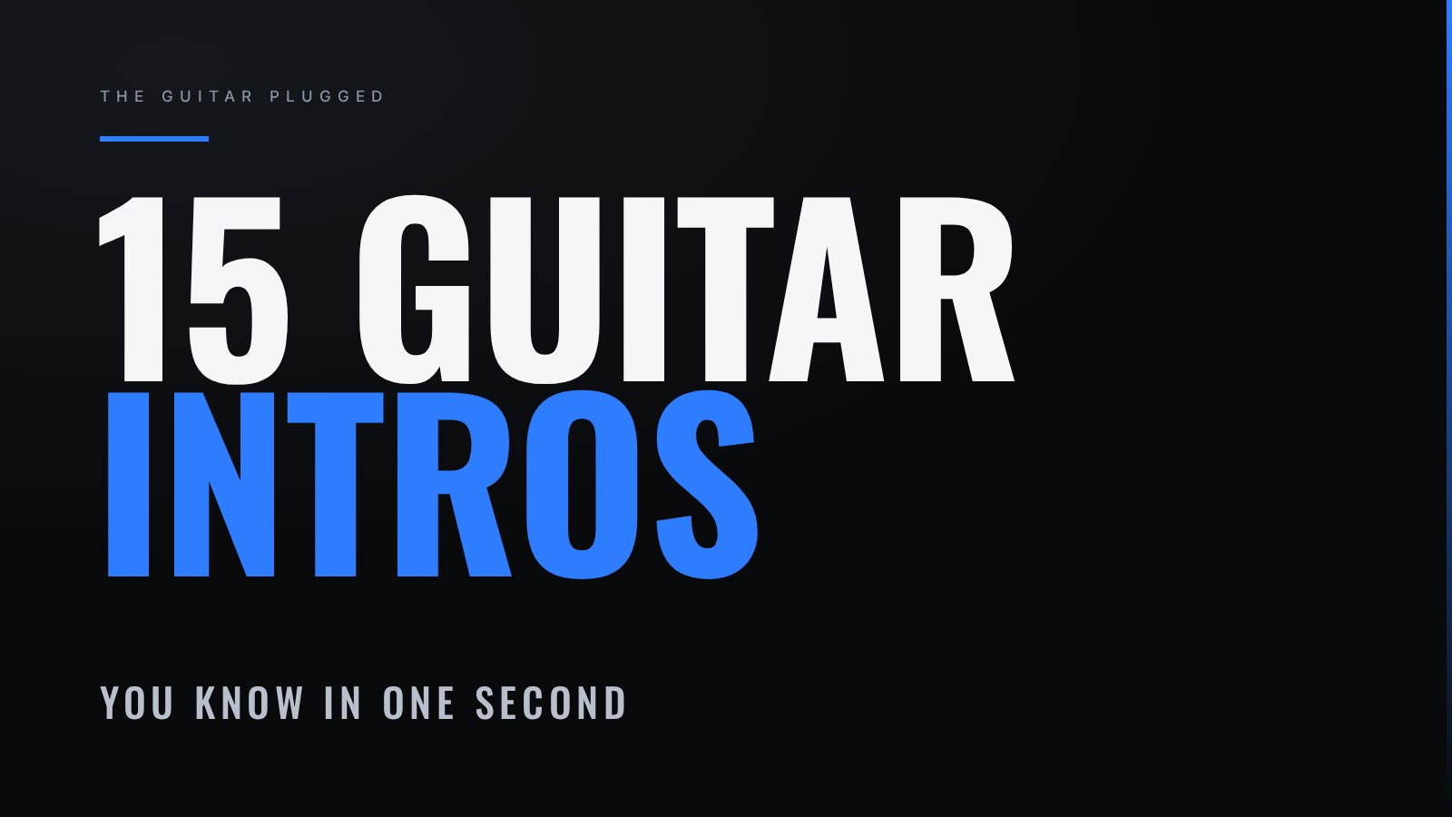 Top 15 Guitar Intros You Know in One Second